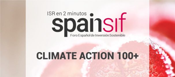 ISR EN 2 MINUTOS: Climate Action 100+ Report