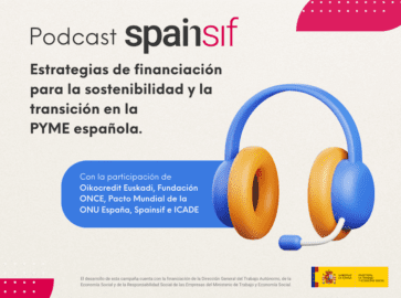 Serie de Podcast «Estrategias de financiación para la sostenibilidad y la transición en la PYME española»