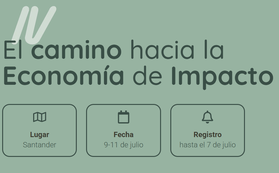 IV Encuentro: El Camino hacia la Economía de Impacto