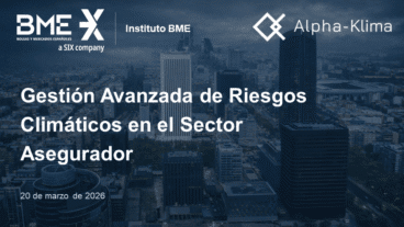Gestión Avanzada de Riesgos Climáticos en el Sector Asegurador